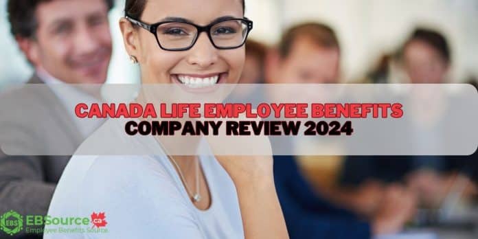 Canada Life Employee Benefits - Company Review 2024 IDC