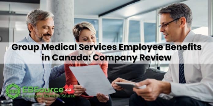 GMS Group Medical Services Employee Benefits in Canada - Company Review
