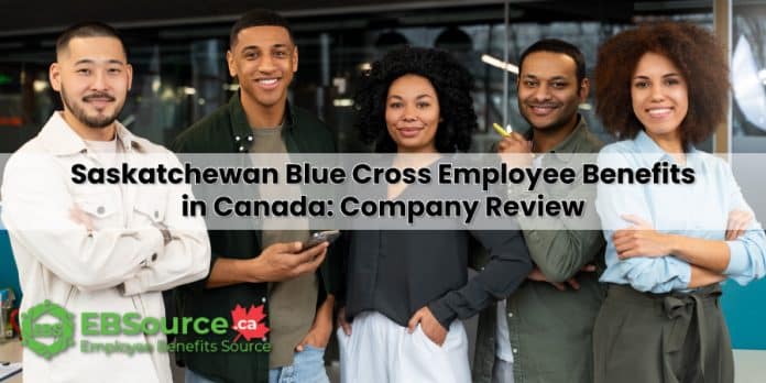Saskatchewan Blue Cross Employee Benefits – Company Review