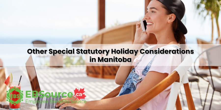 Scheduling policies should note Statutory Holidays in Manitoba.