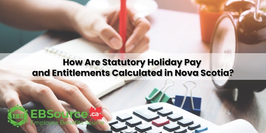 Employers must follow rules for Statutory Holidays in Nova Scotia