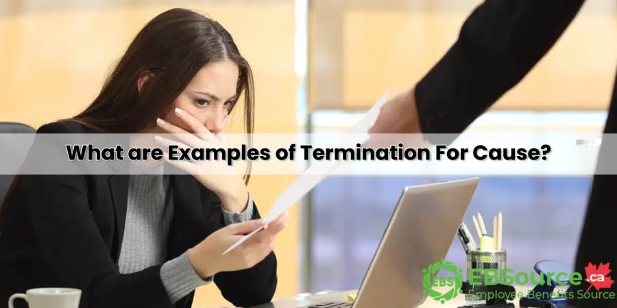 Common Situations That Lead to Termination For Cause