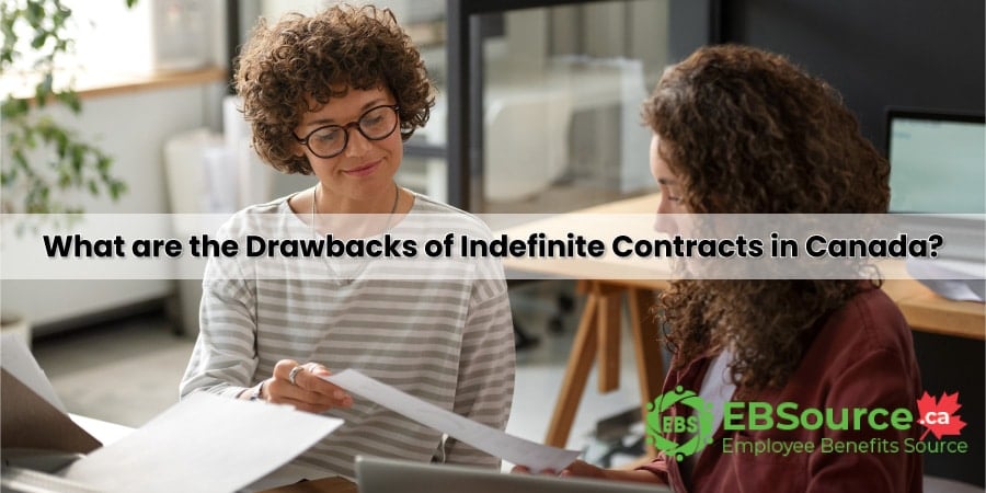 Disadvantages of Indefinite Contracts in Canada