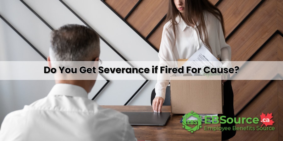 Employer obligations regarding severance in for-cause terminations