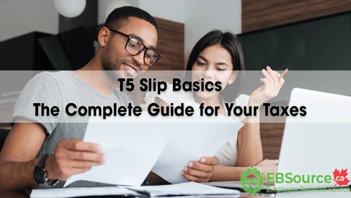 Keep your T5 slips with your other tax documents in case the CRA requests