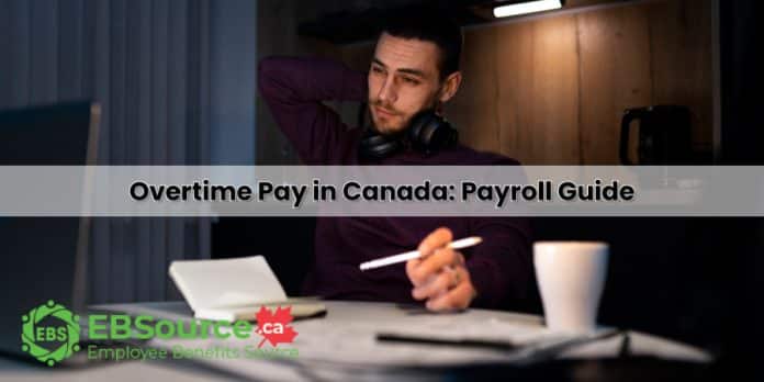 Overtime Pay in Canada