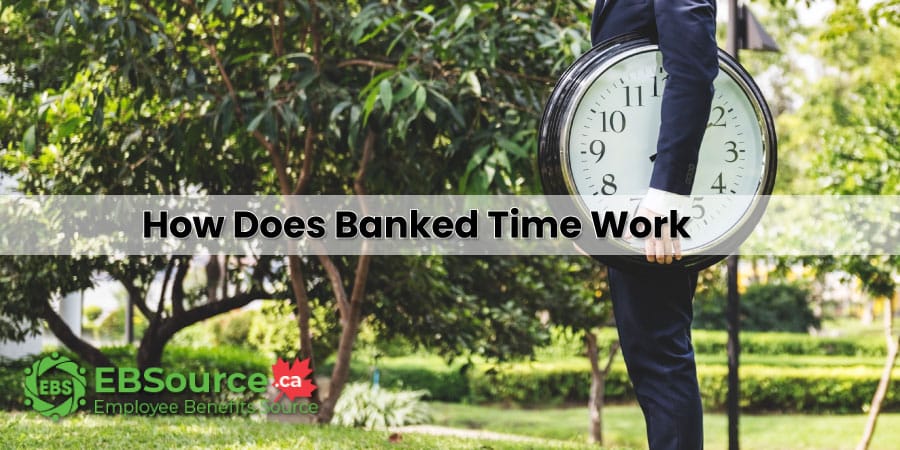 The Process of banked time in Canada