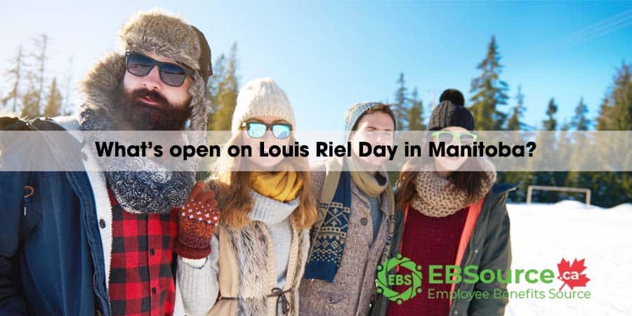 what's open louis riel day